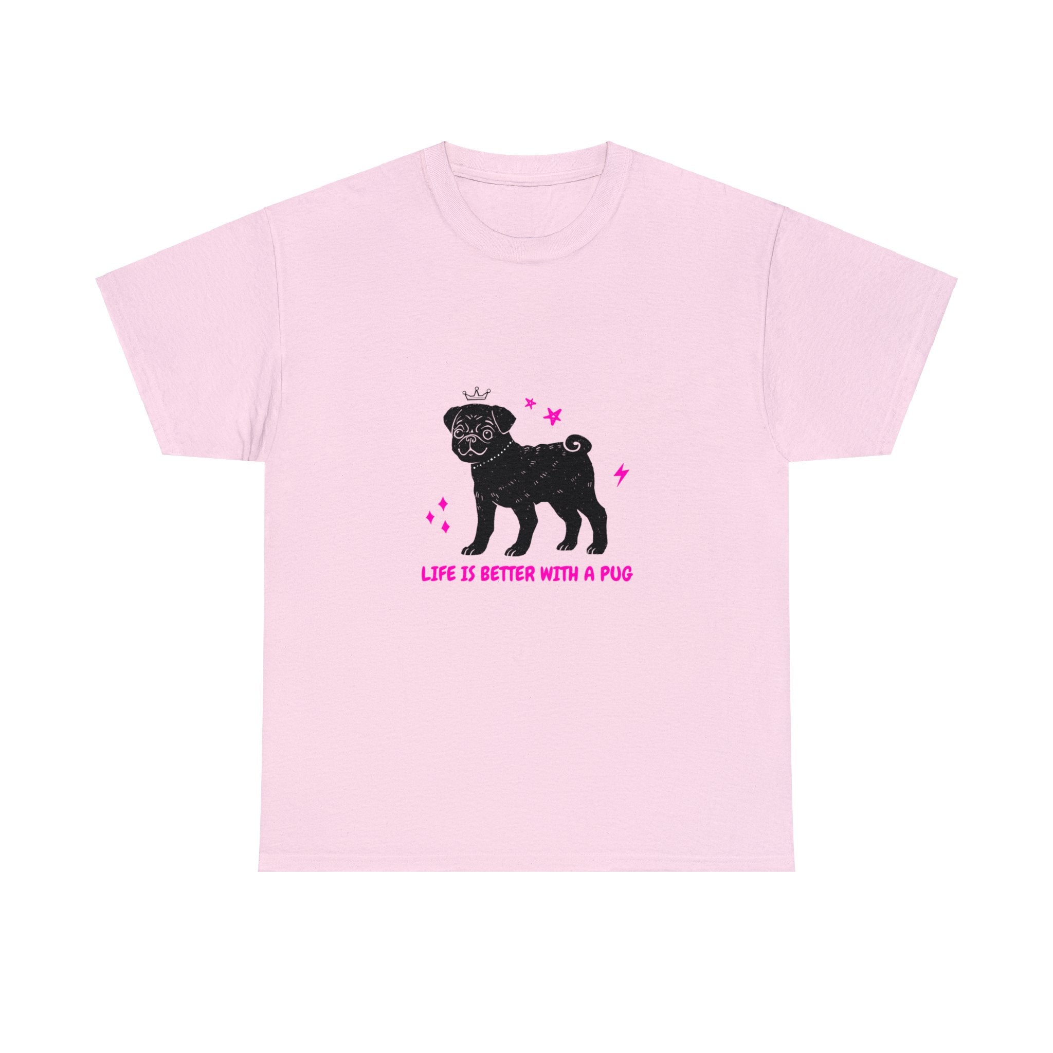 Pug: Life is Better with a Pug T-Shirt Pug: Life is Better with a Pug T-Shirt