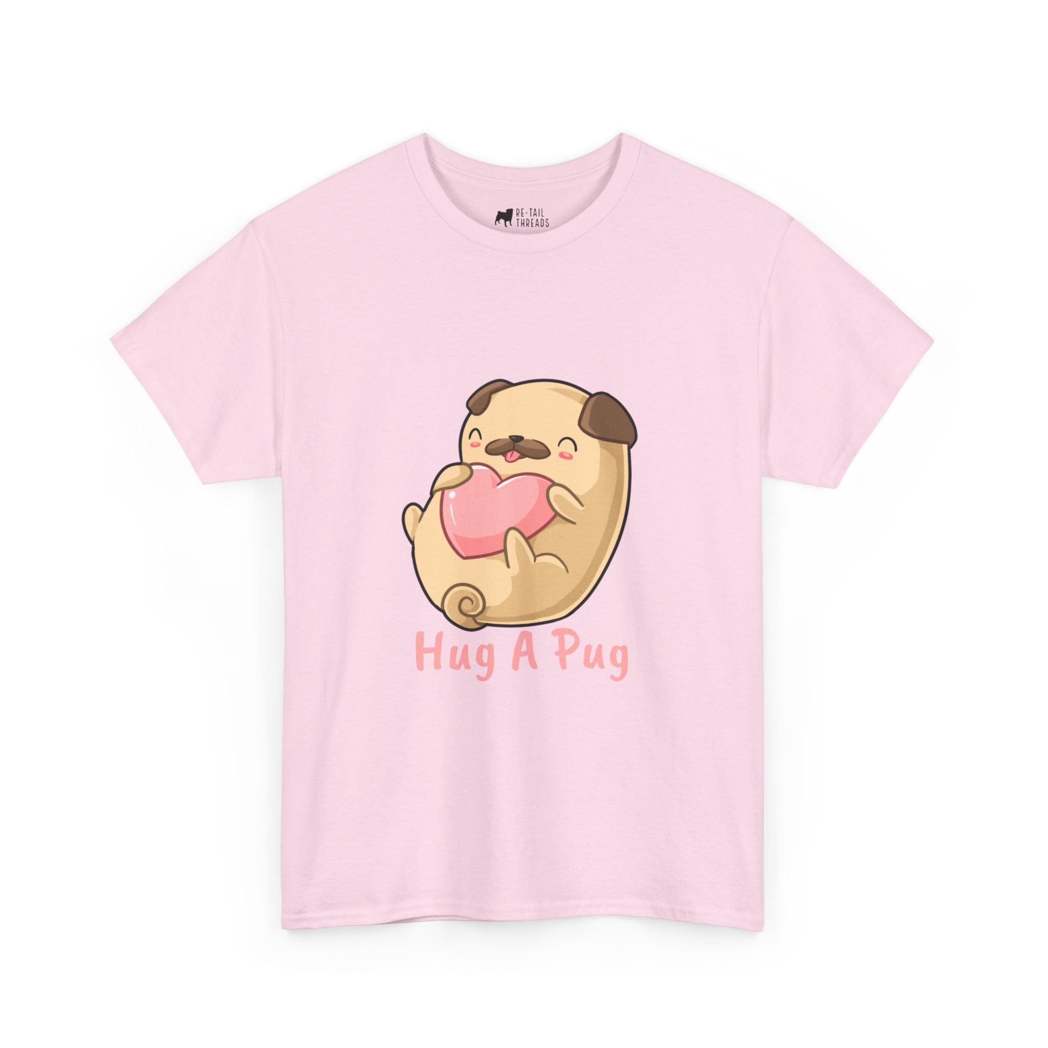 Pug T-Shirt: Hug A Pug Pug T-Shirt: Hug A Pug