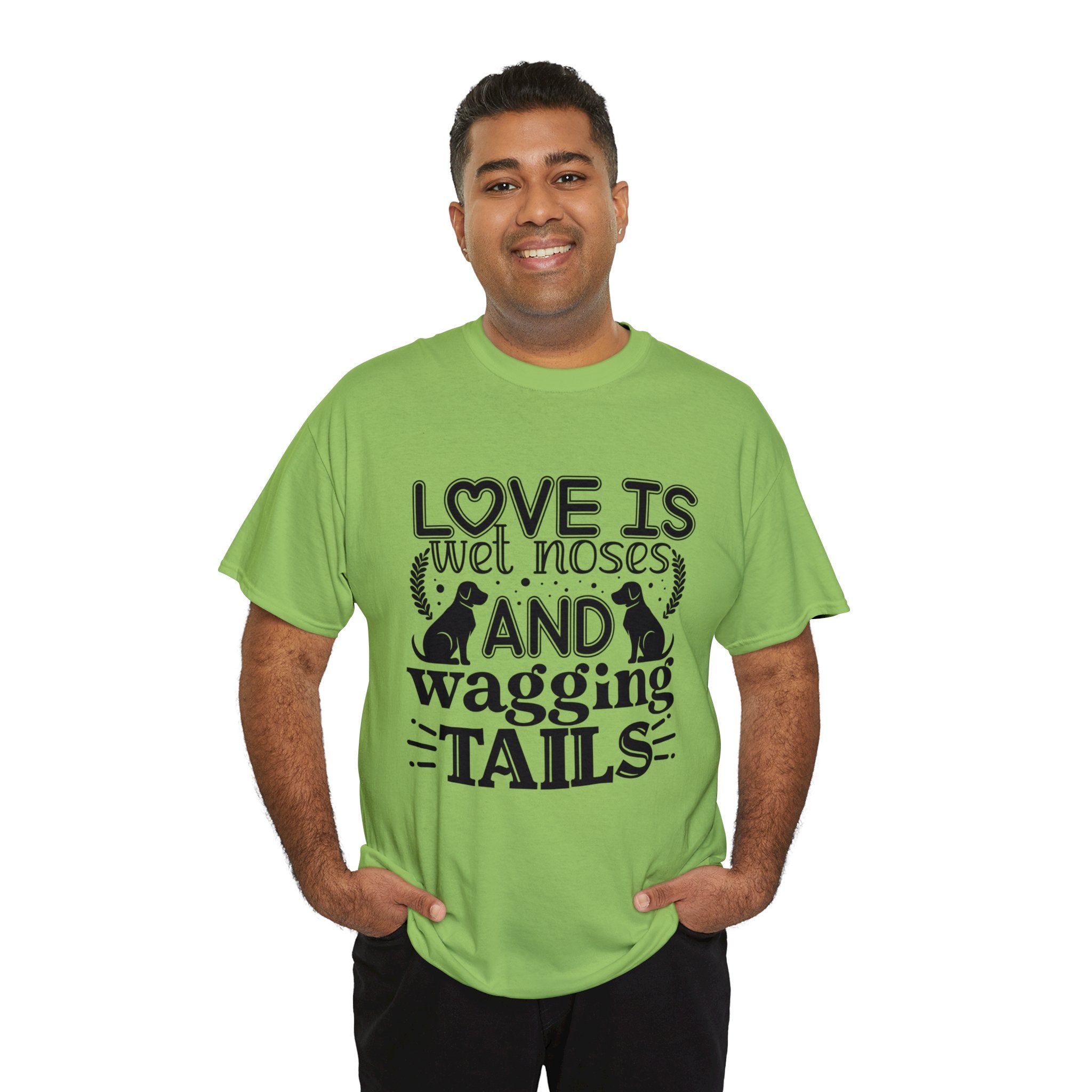 Dog T-Shirt: Love Wet Noses Wagging Tails Dog T-Shirt: Love Wet Noses Wagging Tails