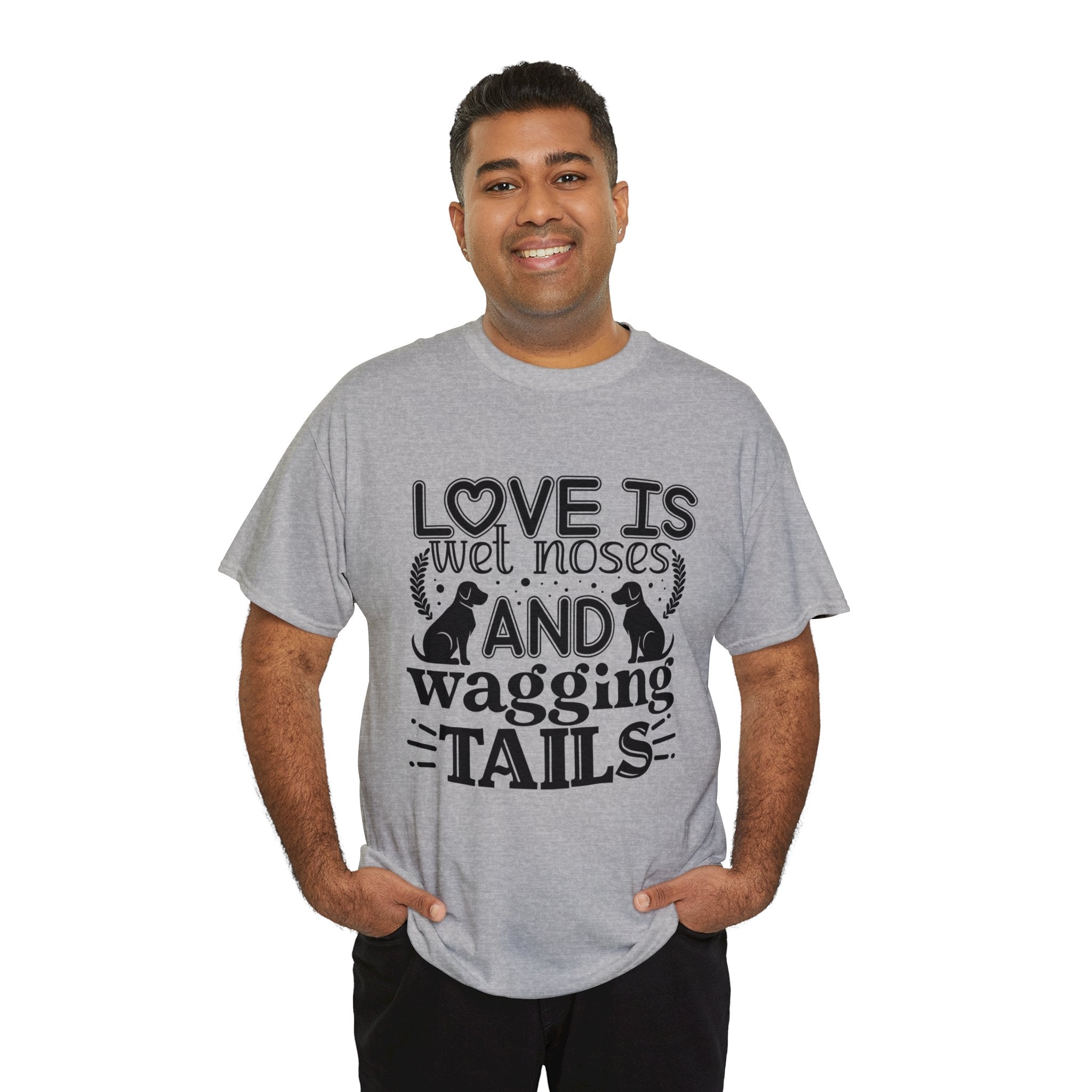 Dog T-Shirt: Love Wet Noses Wagging Tails Dog T-Shirt: Love Wet Noses Wagging Tails