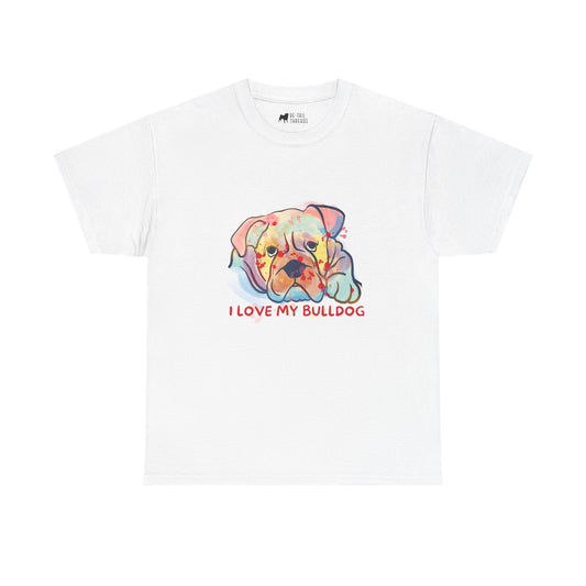English Bulldog T-Shirt: I Love My Bulldog