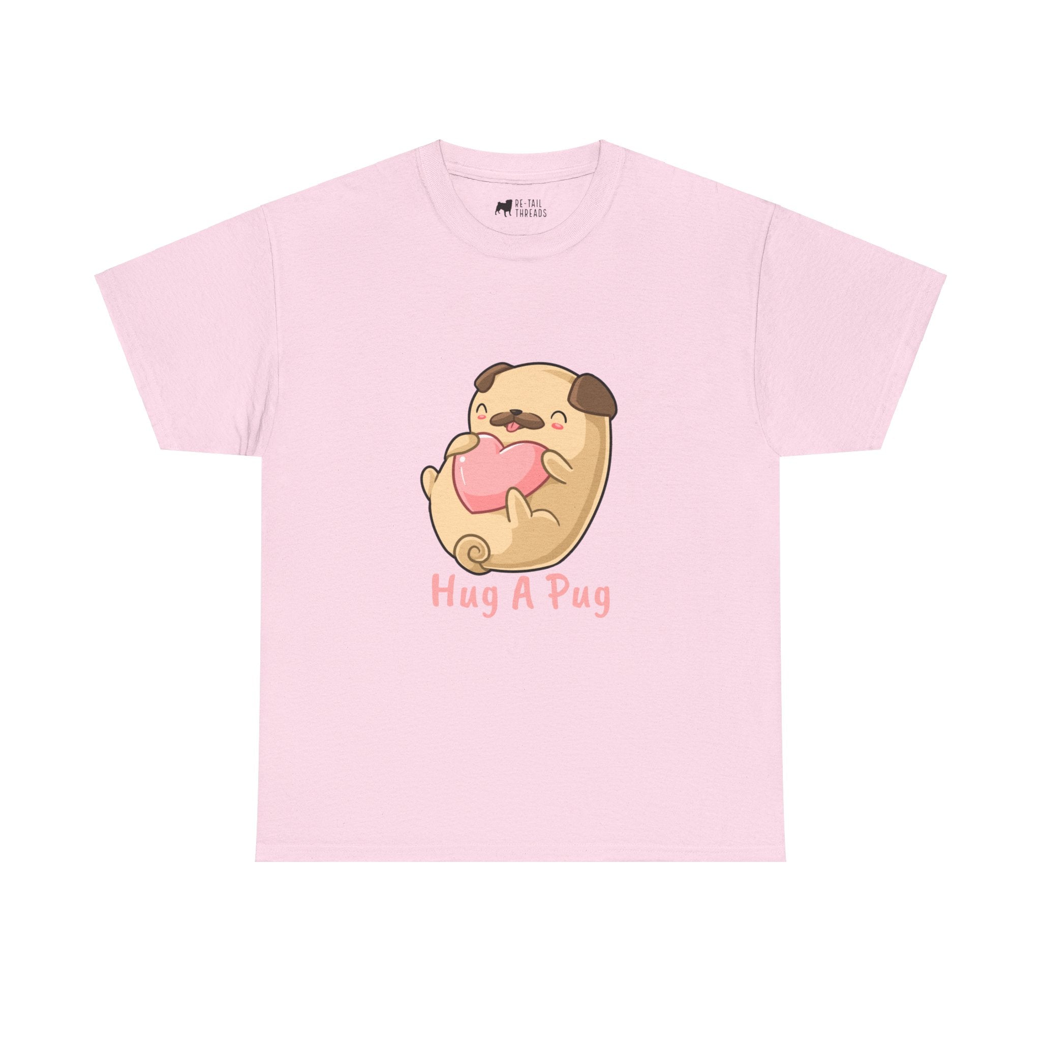 Pug T-Shirt: Hug A Pug Pug T-Shirt: Hug A Pug