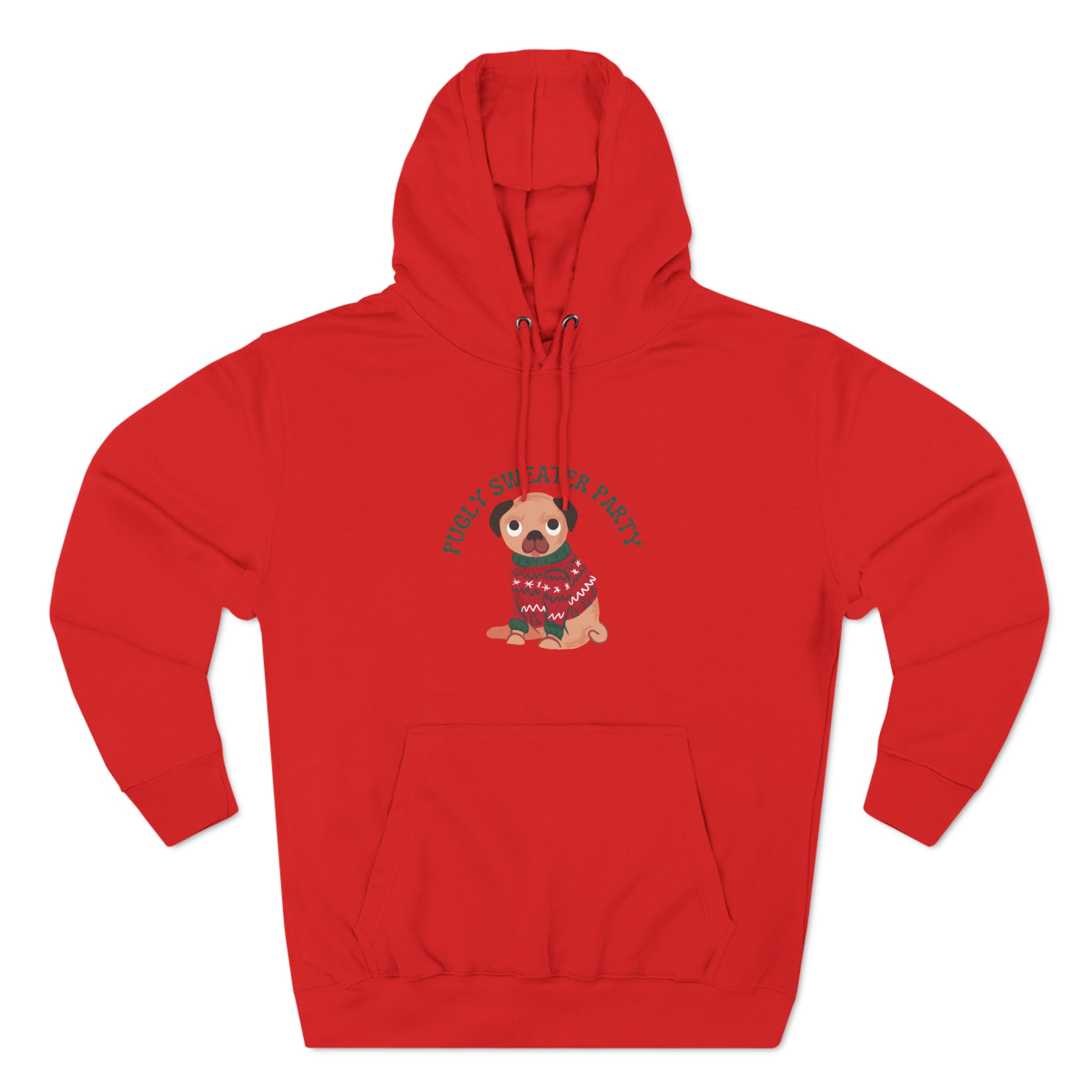 Christmas Hoodie: Pugly Sweater Party Christmas Hoodie: Pugly Sweater Party
