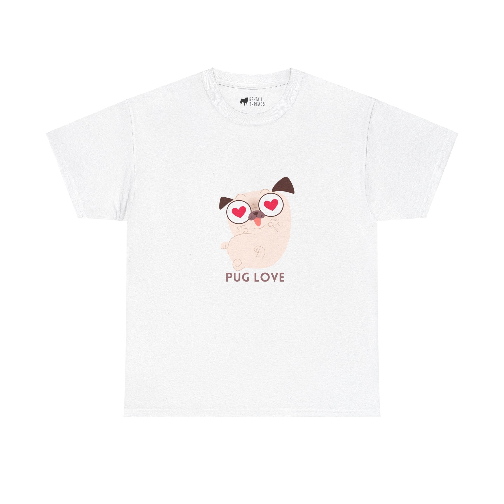 Pug T-Shirt: Pug Love #3 Pug T-Shirt: Pug Love #3
