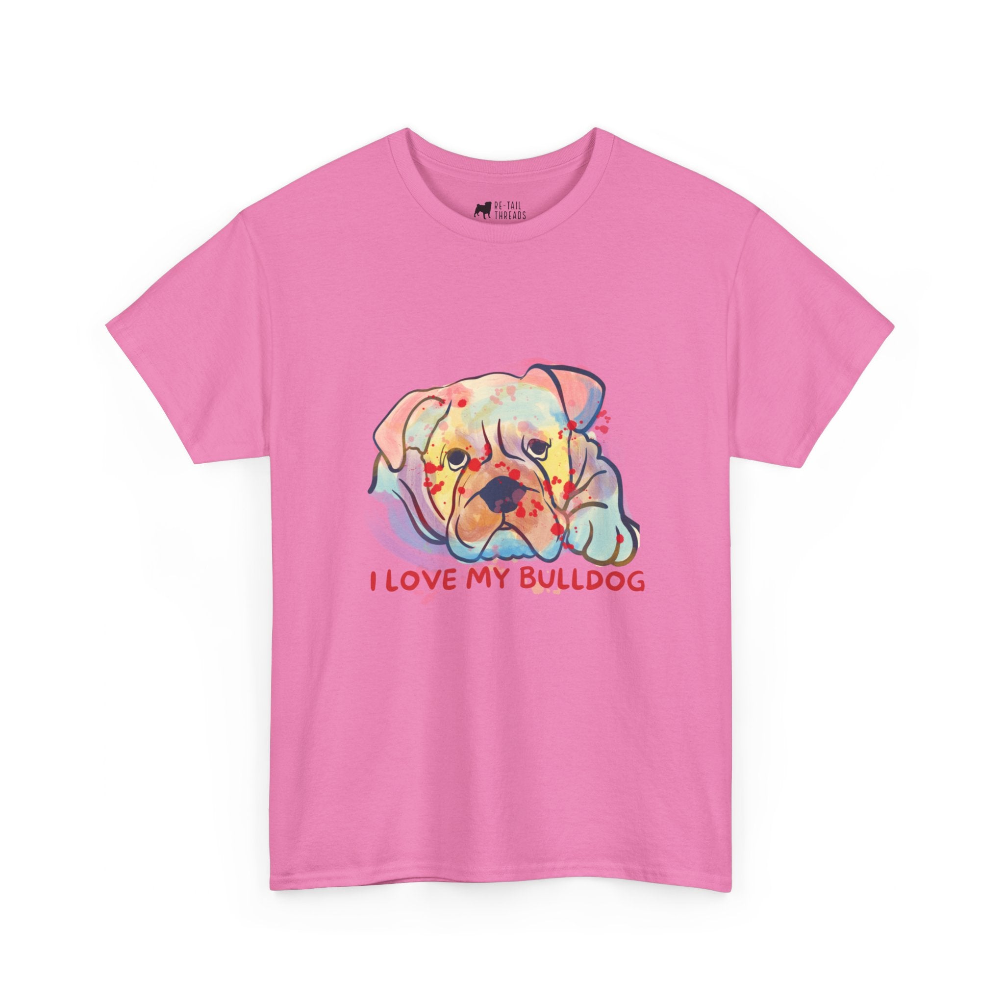 English Bulldog T-Shirt: I Love My Bulldog English Bulldog T-Shirt: I Love My Bulldog