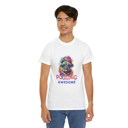 Pug T-Shirt: Pugging Awesome