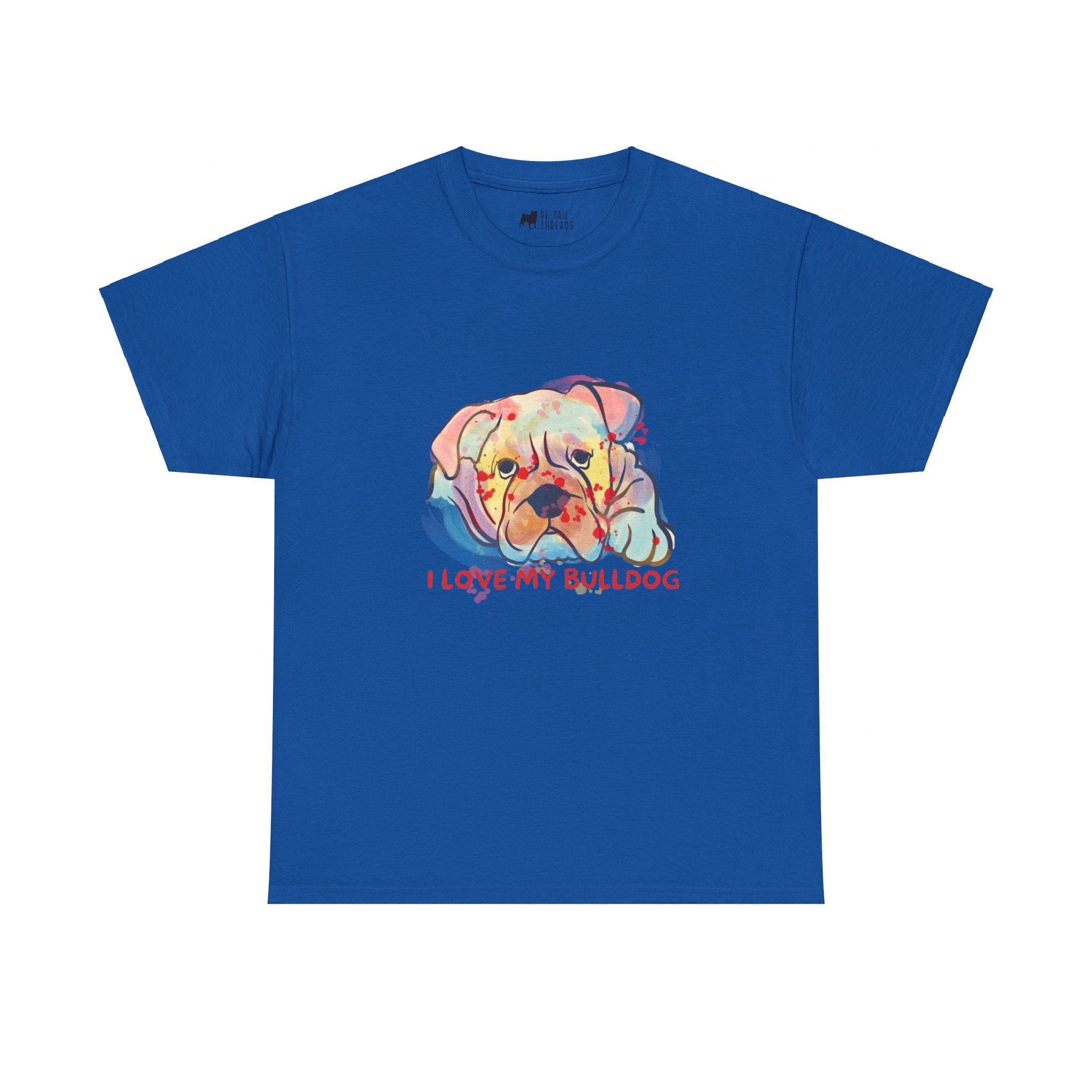 English Bulldog T-Shirt: I Love My Bulldog English Bulldog T-Shirt: I Love My Bulldog