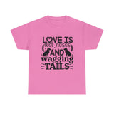 Dog T-Shirt: Love Wet Noses Wagging Tails Dog T-Shirt: Love Wet Noses Wagging Tails