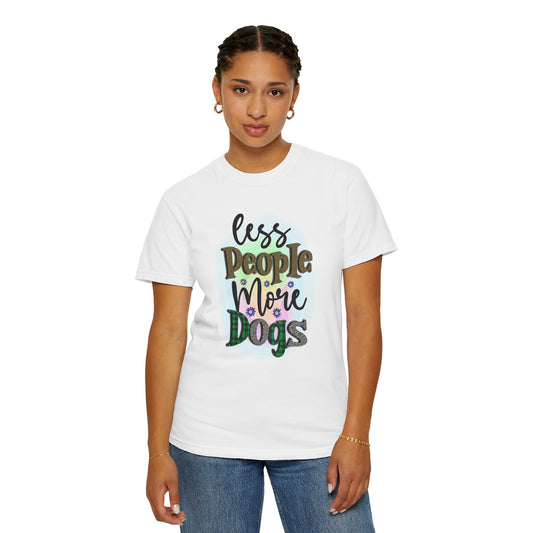 Dog T-Shirt: Less People More Dogs #1