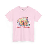 English Bulldog T-Shirt: I Love My Bulldog English Bulldog T-Shirt: I Love My Bulldog