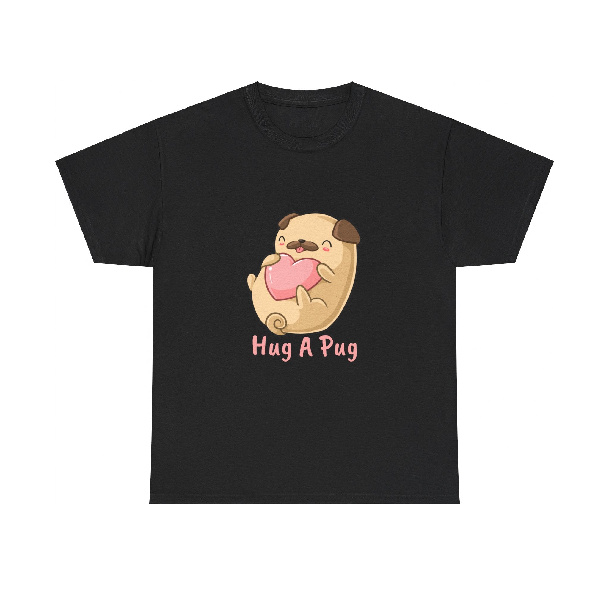 Pug T-Shirt: Hug A Pug Pug T-Shirt: Hug A Pug