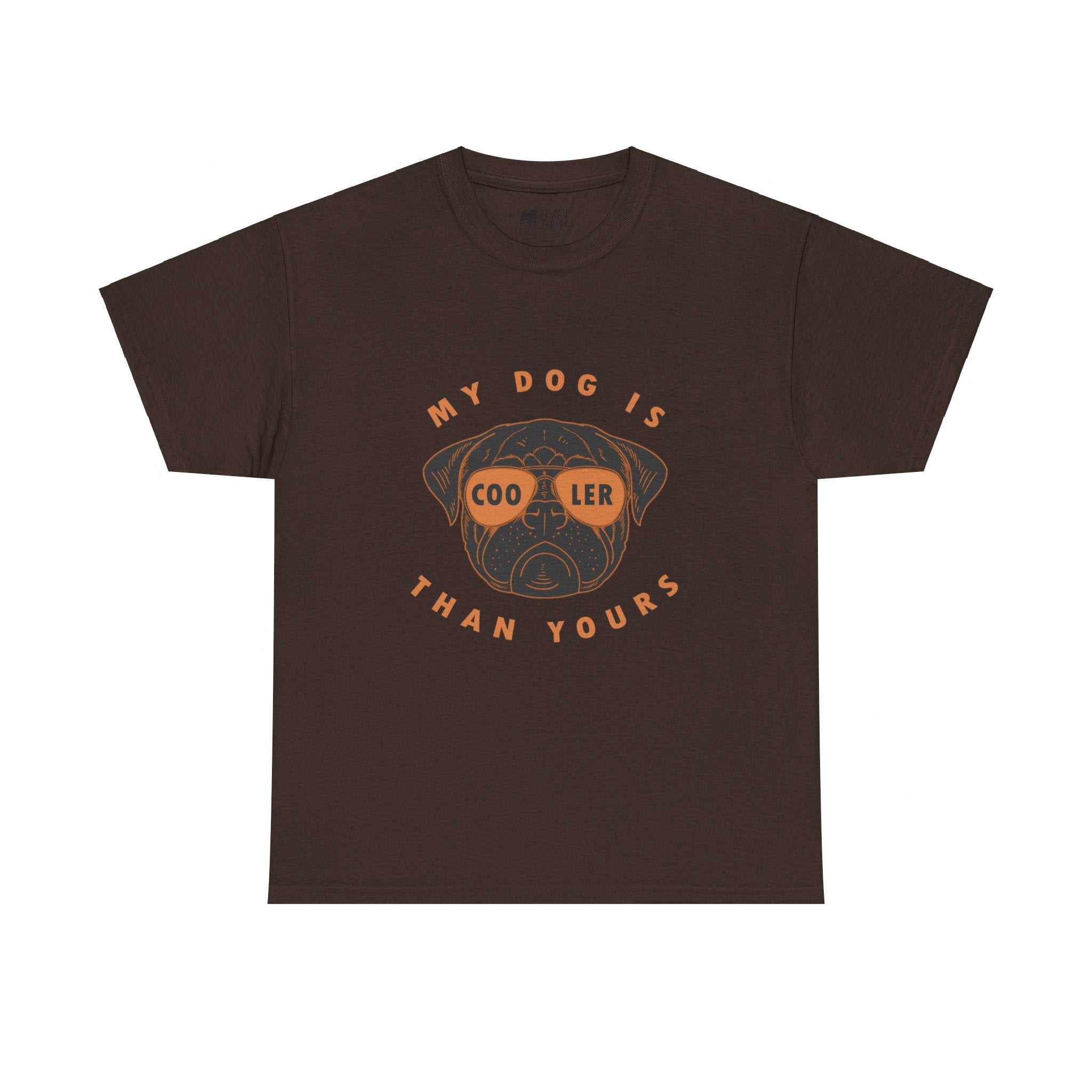 Pug T-Shirt: My Dog Is Cooler Than Yours Pug T-Shirt: My Dog Is Cooler Than Yours