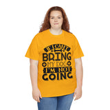 Dog T-Shirt: If I Can't Bring Dog I'm Not Going Dog T-Shirt: If I Can't Bring Dog I'm Not Going