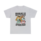 Dog T-Shirt: Dogs Make Me Happy Dog T-Shirt: Dogs Make Me Happy