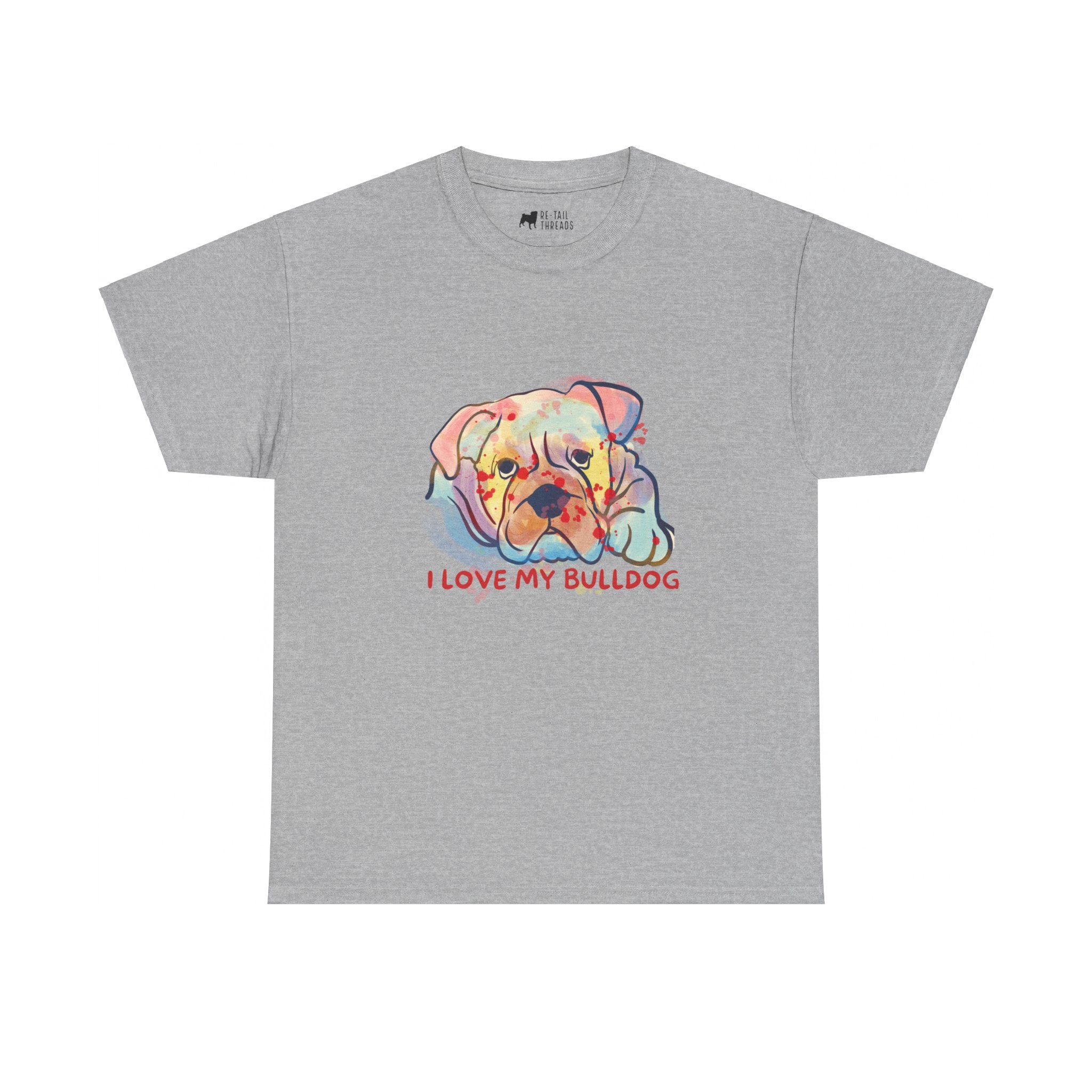 English Bulldog T-Shirt: I Love My Bulldog English Bulldog T-Shirt: I Love My Bulldog