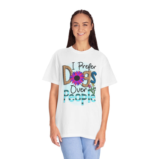 Dog T-Shirt: I Prefer Dogs Over People #2