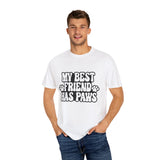 Pet Inspired T-Shirt: My Best Friend Has Paws