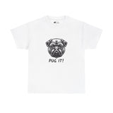 Pug T-Shirt: Pug It #2