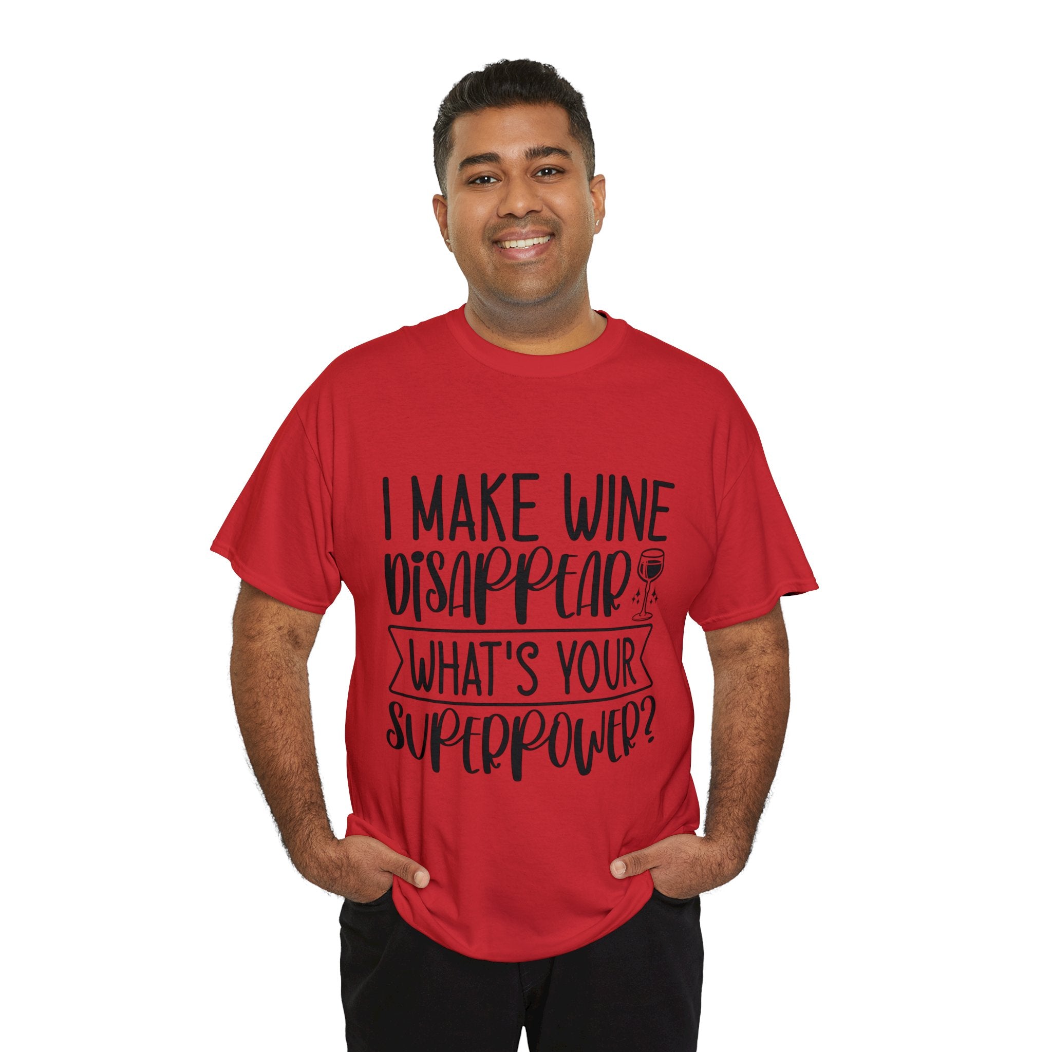 Funny T-Shirt: Wine / Super Power