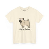 Pug T-Shirt: Pug-A-Licious