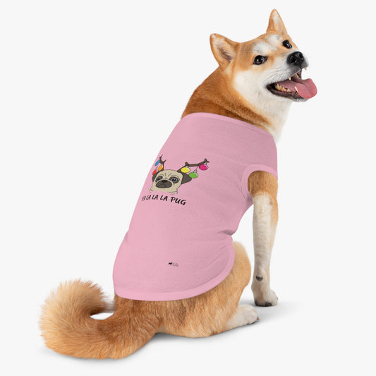 Christmas Pet Shirt: Fa La La La La Pug