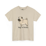 Pug T-Shirt: Pug-A-Licious