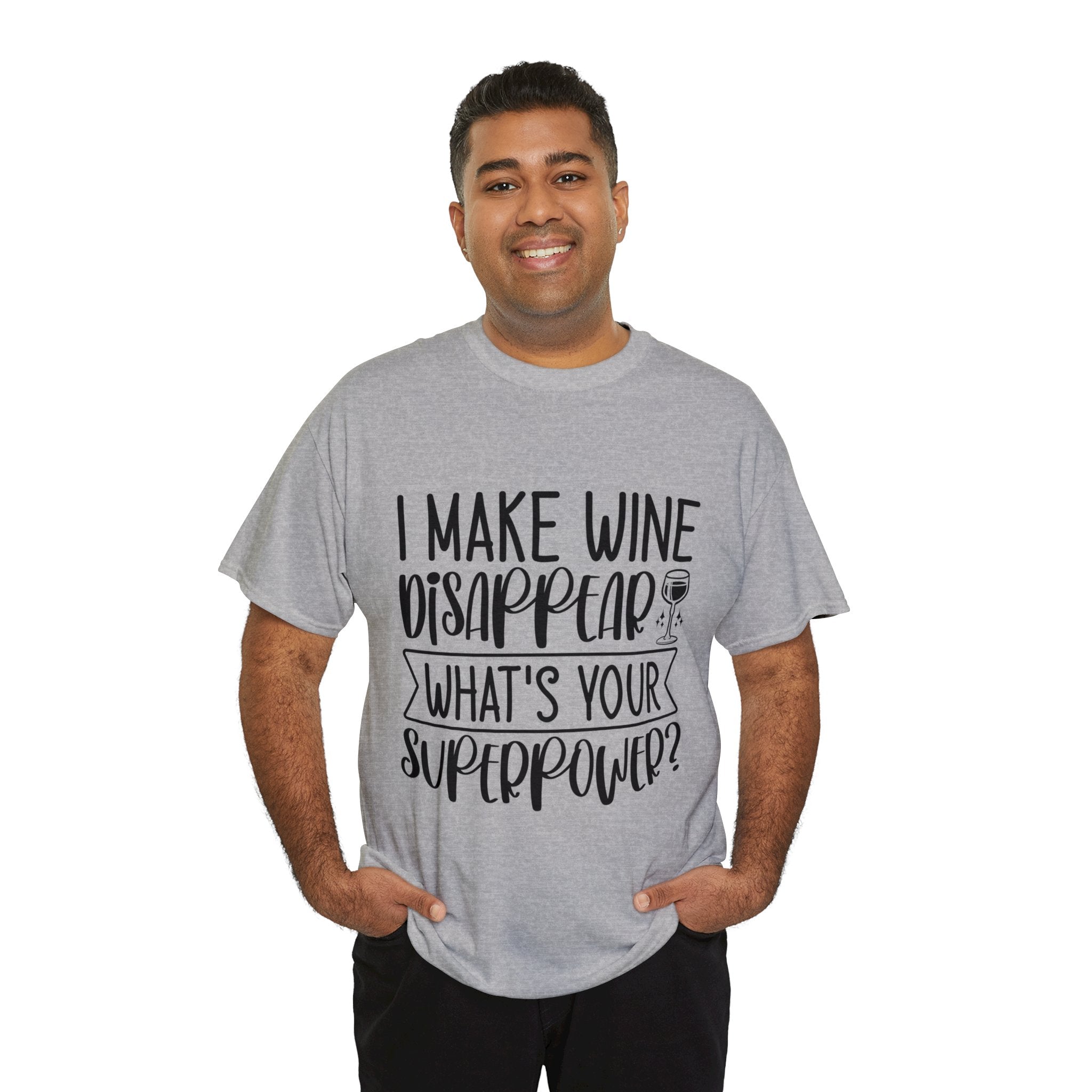 Funny T-Shirt: Wine / Super Power