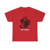 Pug T-Shirt: Pug Nope Not Today #1