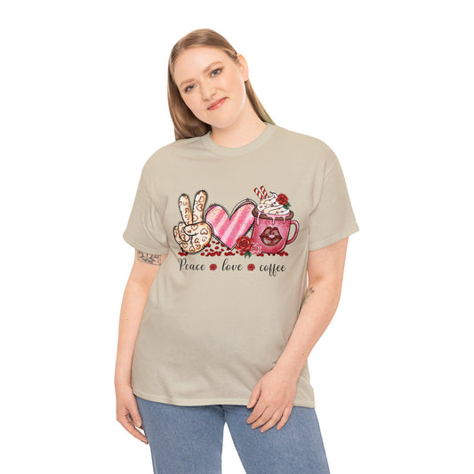 Love T-Shirt: Peace Love Coffee