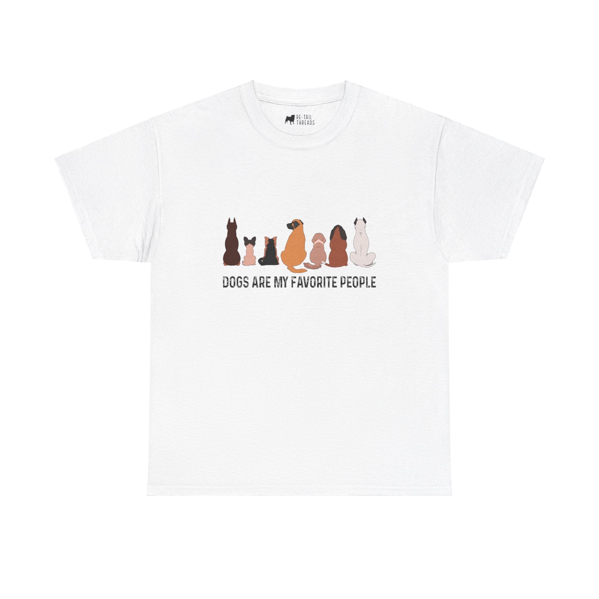 Dog T-Shirt: Dogs Favorite People