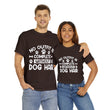 Dog T-Shirt: No Outfit Complete Dog Hair