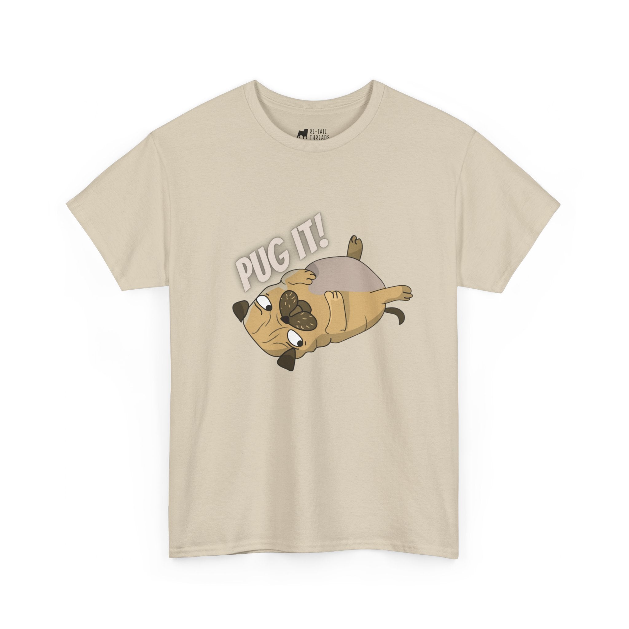 Pug T-Shirt: Pug It