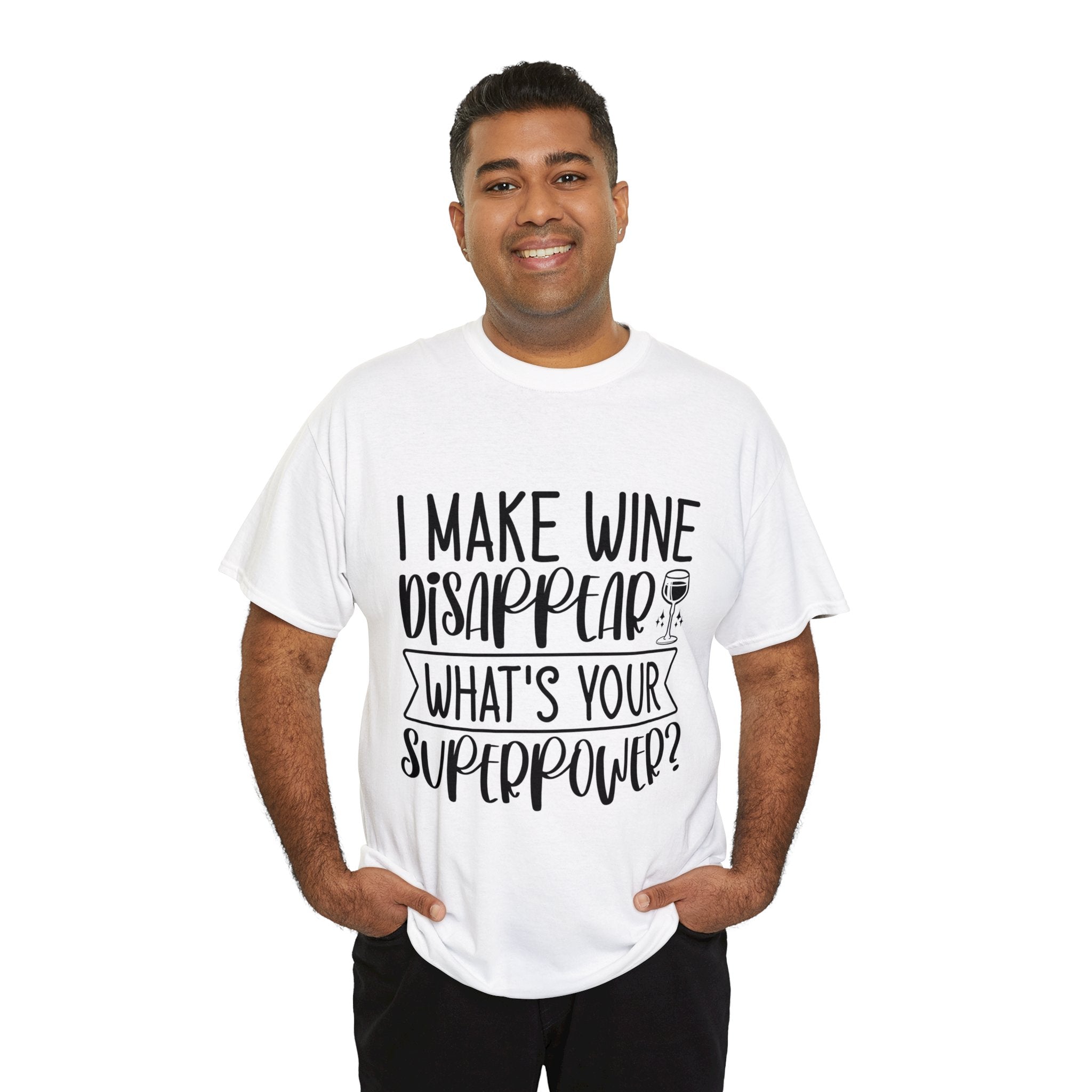 Funny T-Shirt: Wine / Super Power