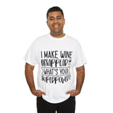 Funny T-Shirt: Wine / Super Power