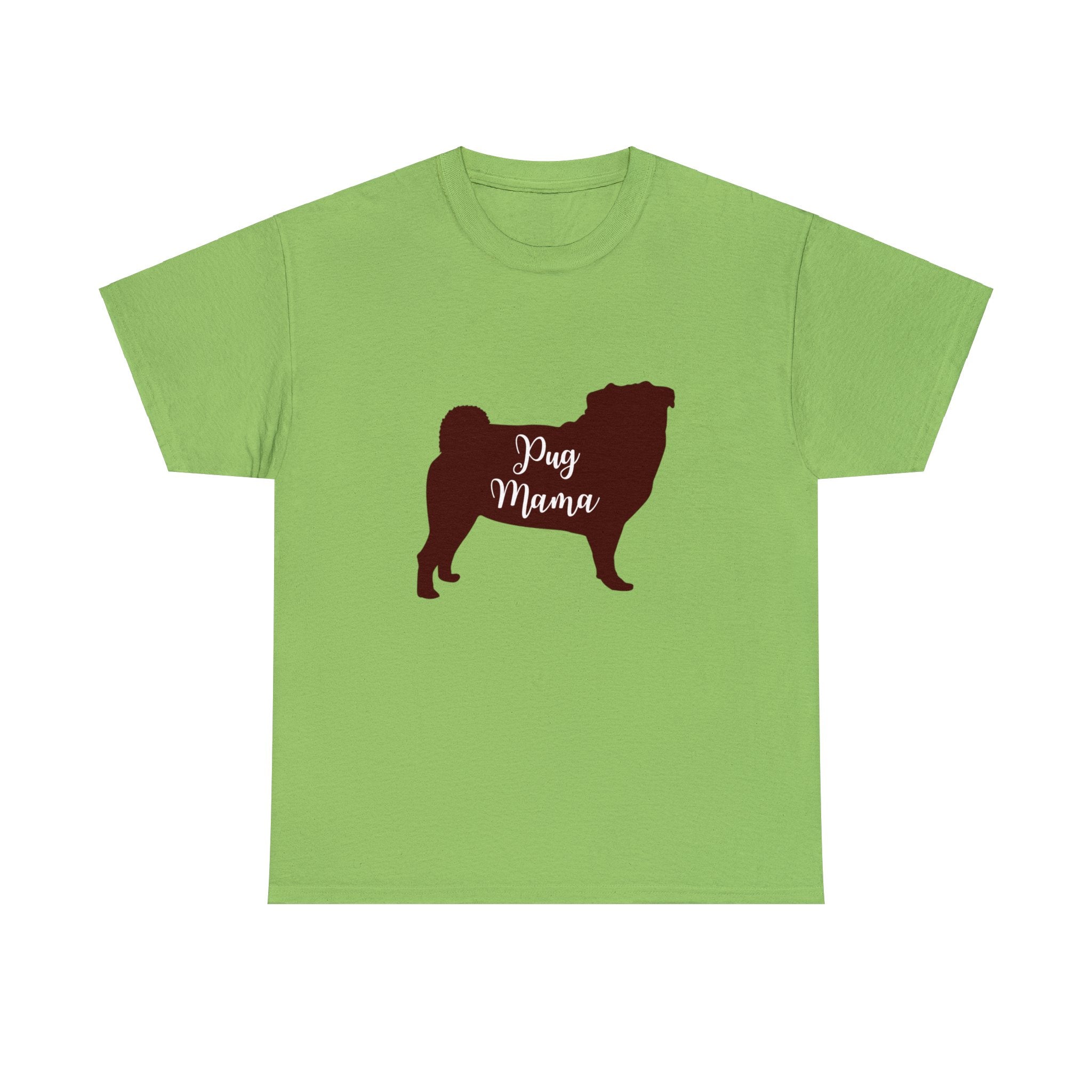 Pug T-Shirt: Pug Mama #1