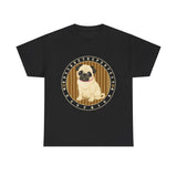 Pug T-Shirt: Dogs Are The Perfect Best Friend