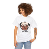 Pug: Pug Mom T-Shirt