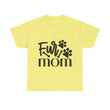 Pet Inspired T-Shirt: Fur Mom