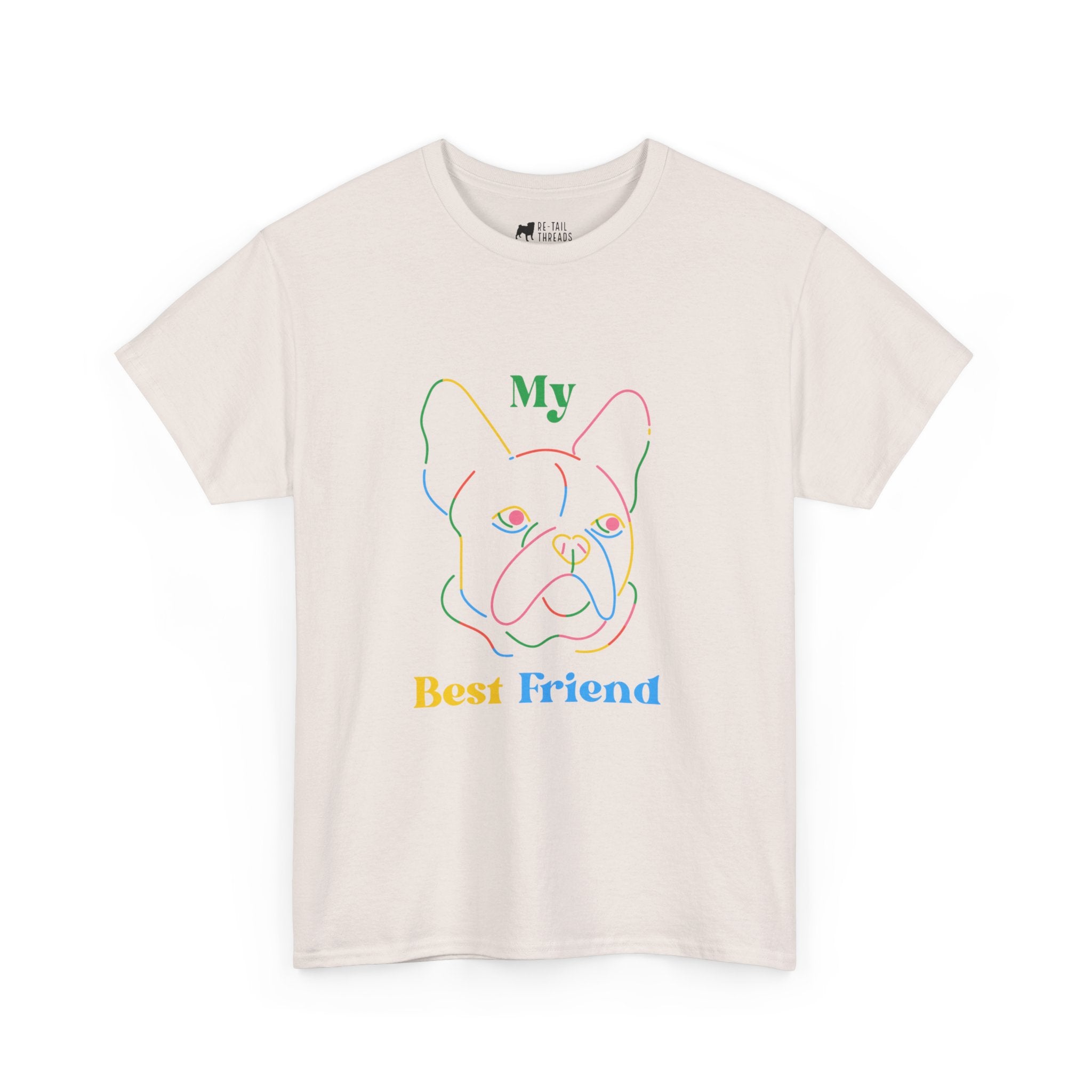 Dog T-Shirt: Best Friend Frenchie