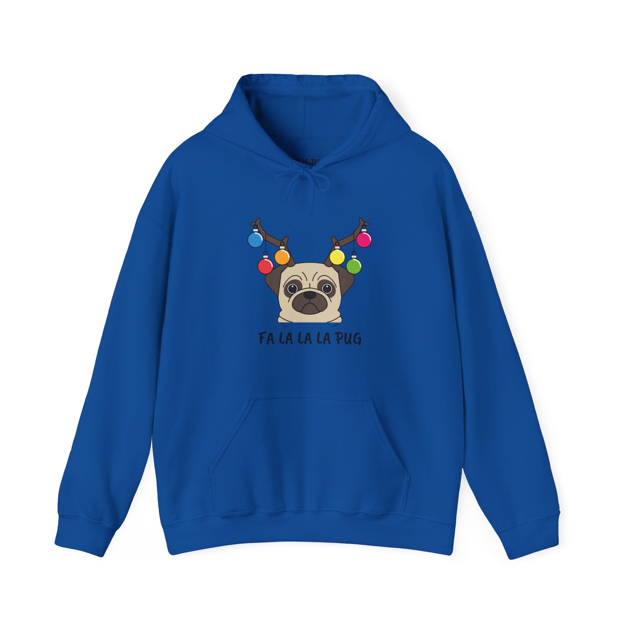 Christmas Hoodie: Fa La La La La Pug