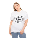 Funny T-Shirt: Answer is Nope