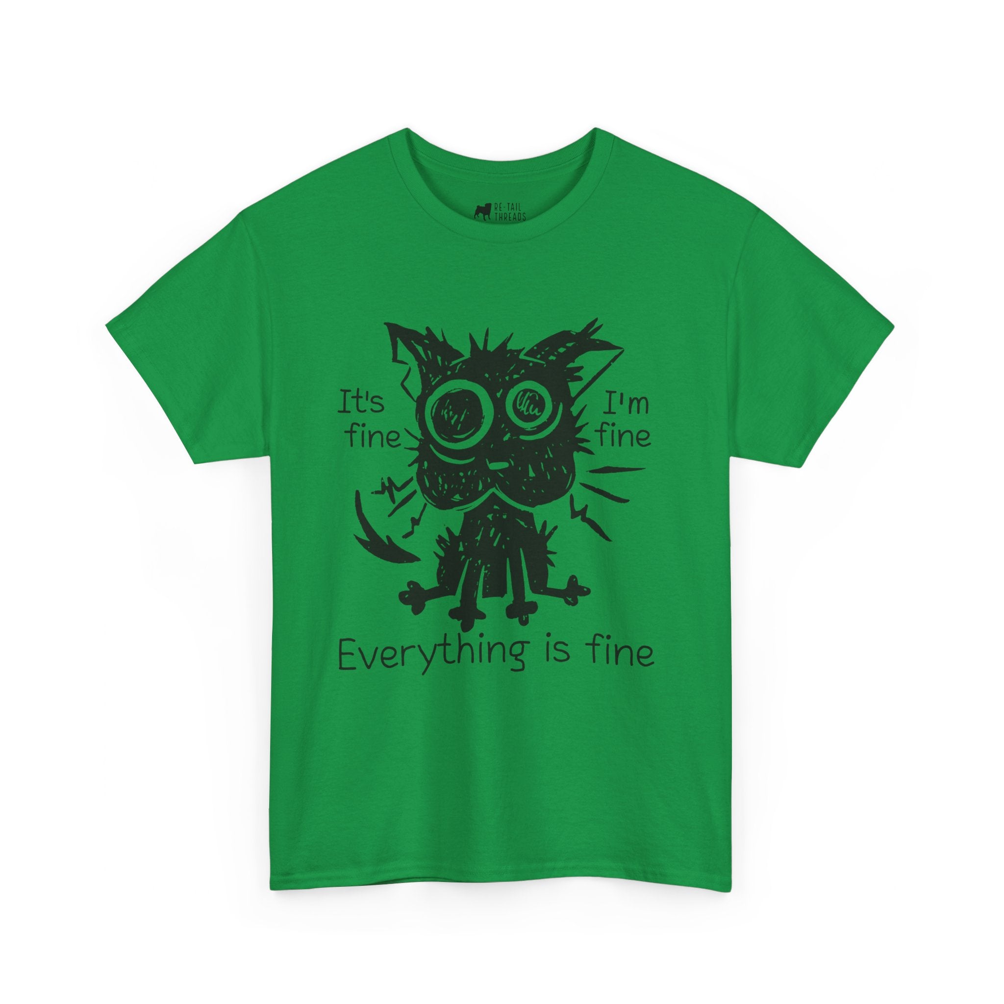 Cat T-Shirt: Everything Is Fine