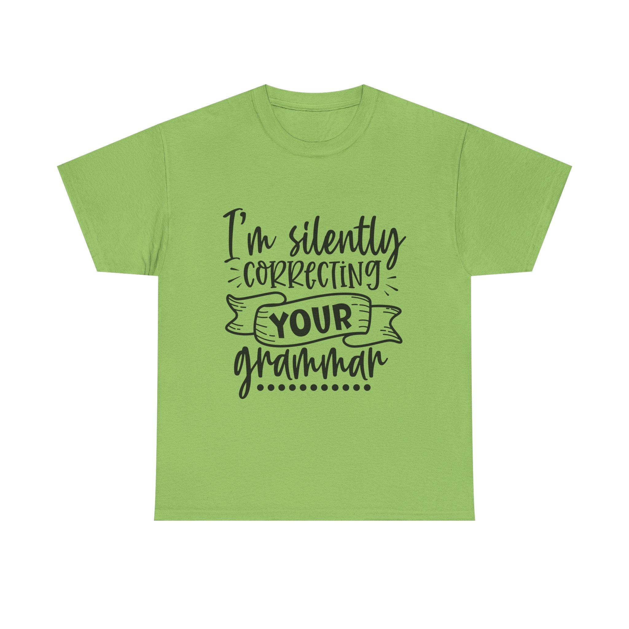 Funny T-Shirt: Correcting Grammar