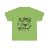 Funny T-Shirt: Correcting Grammar