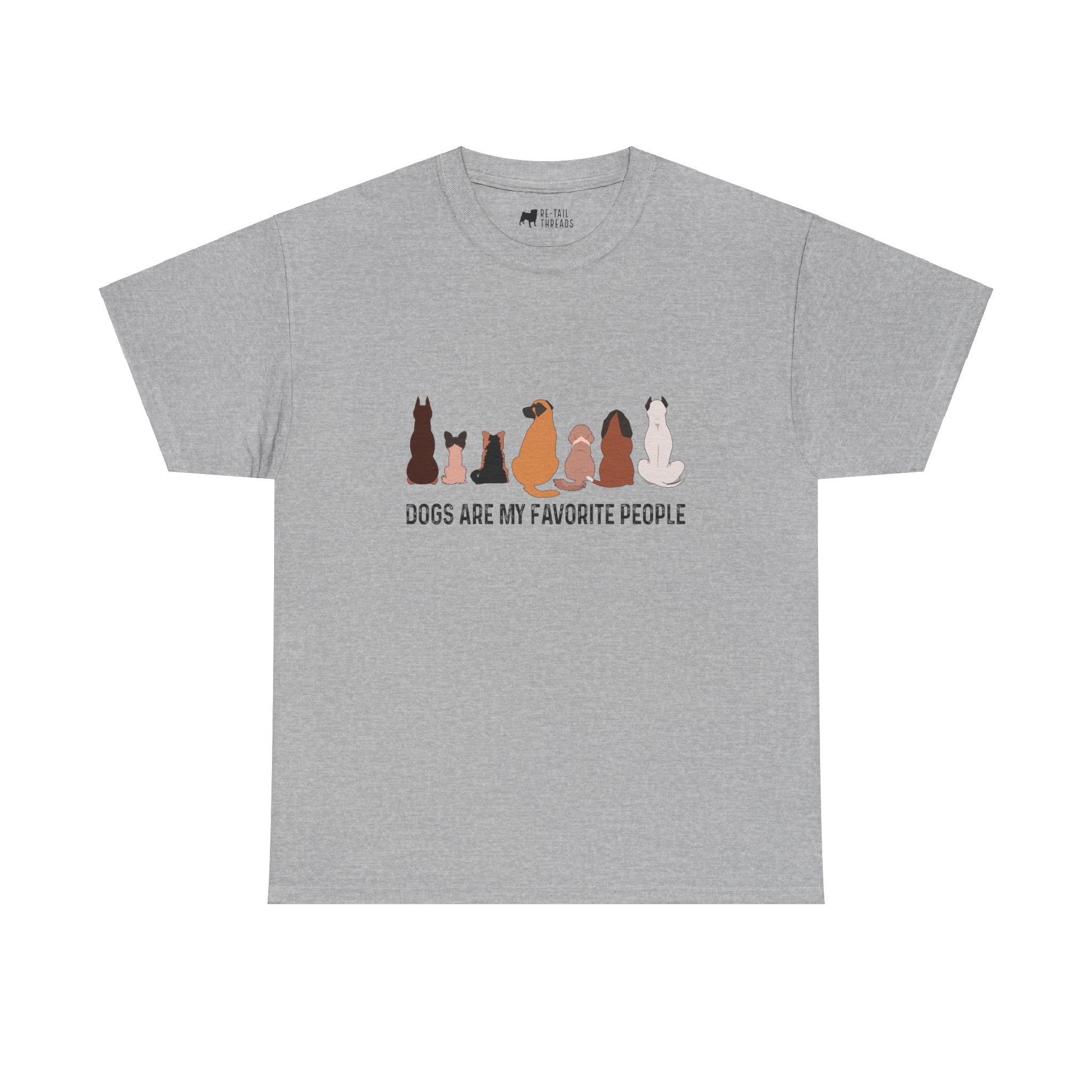 Dog T-Shirt: Dogs Favorite People