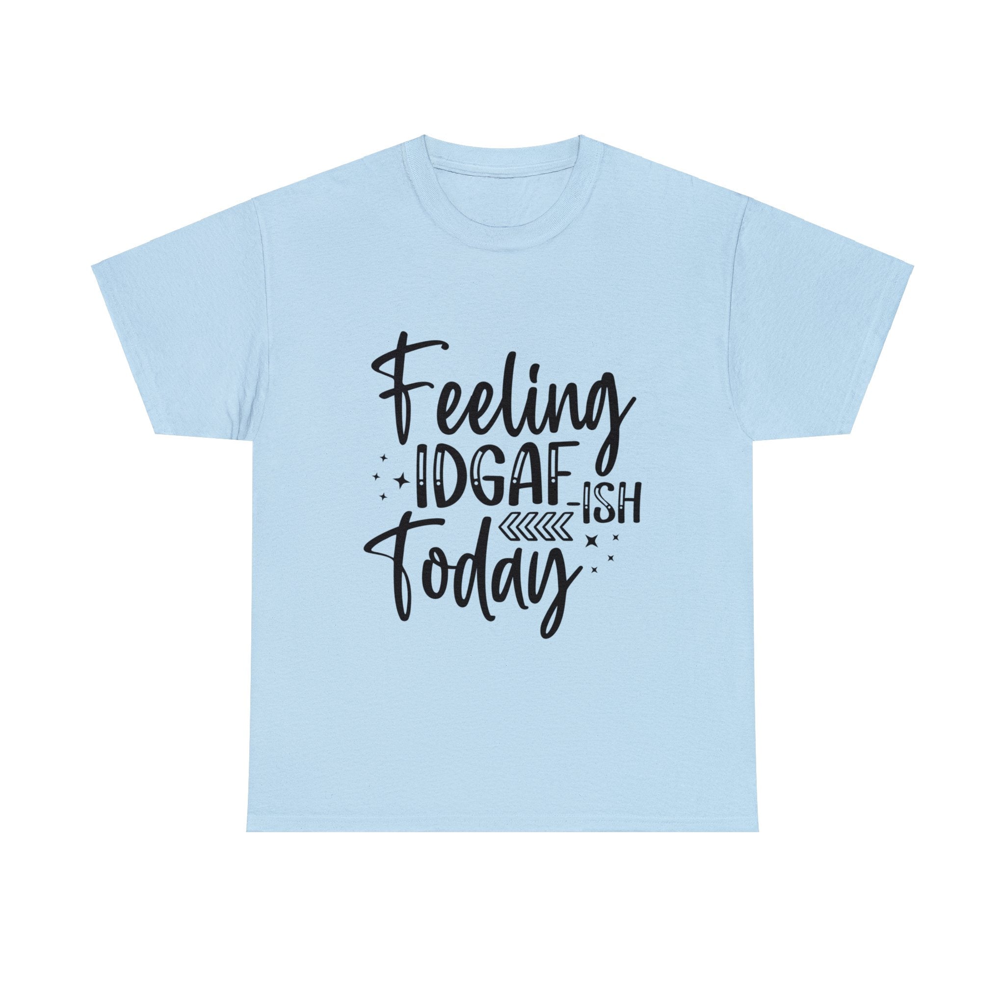 Funny T-Shirt: IDGAF