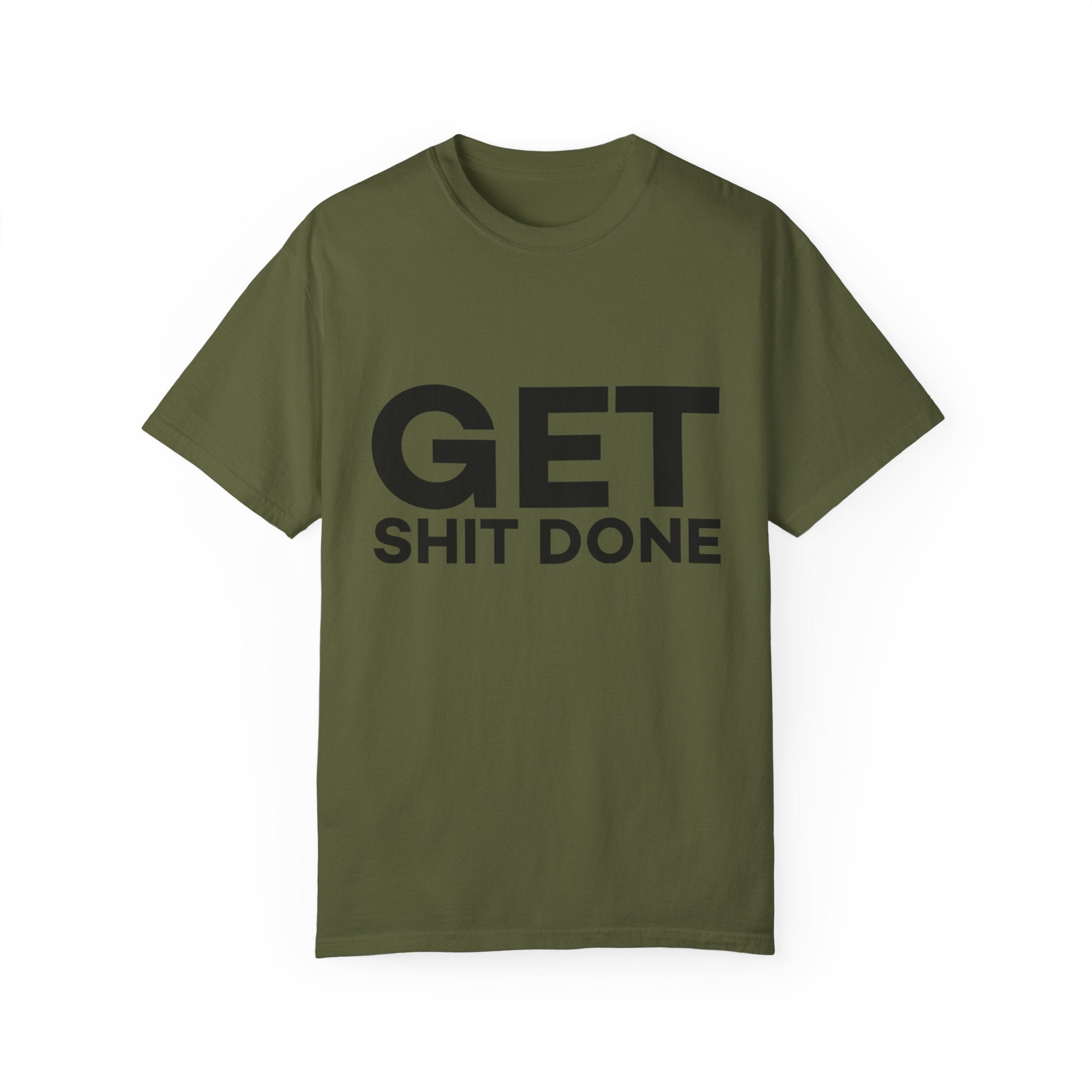 Funny T-Shirt: Get SH*T Done