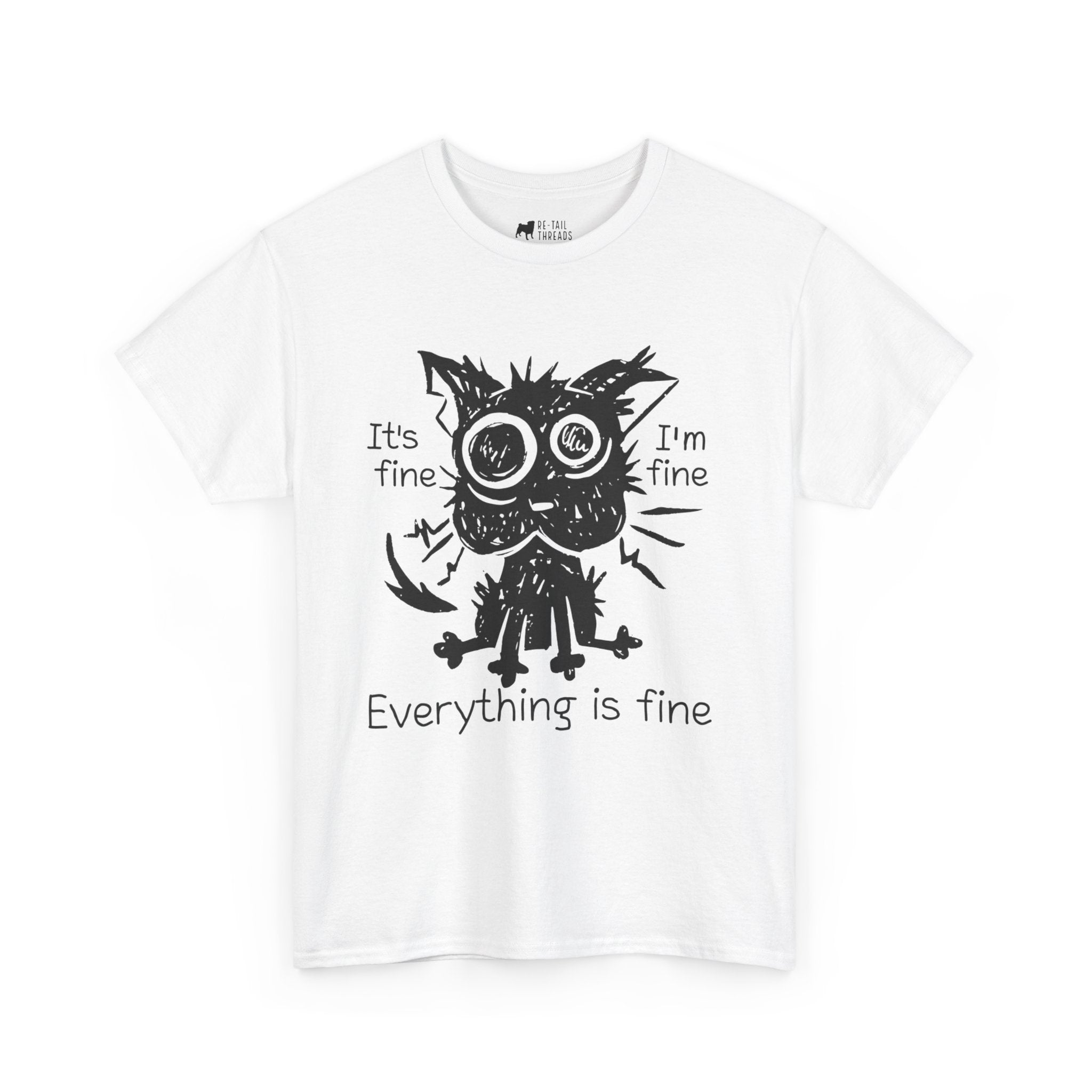 Cat T-Shirt: Everything Is Fine