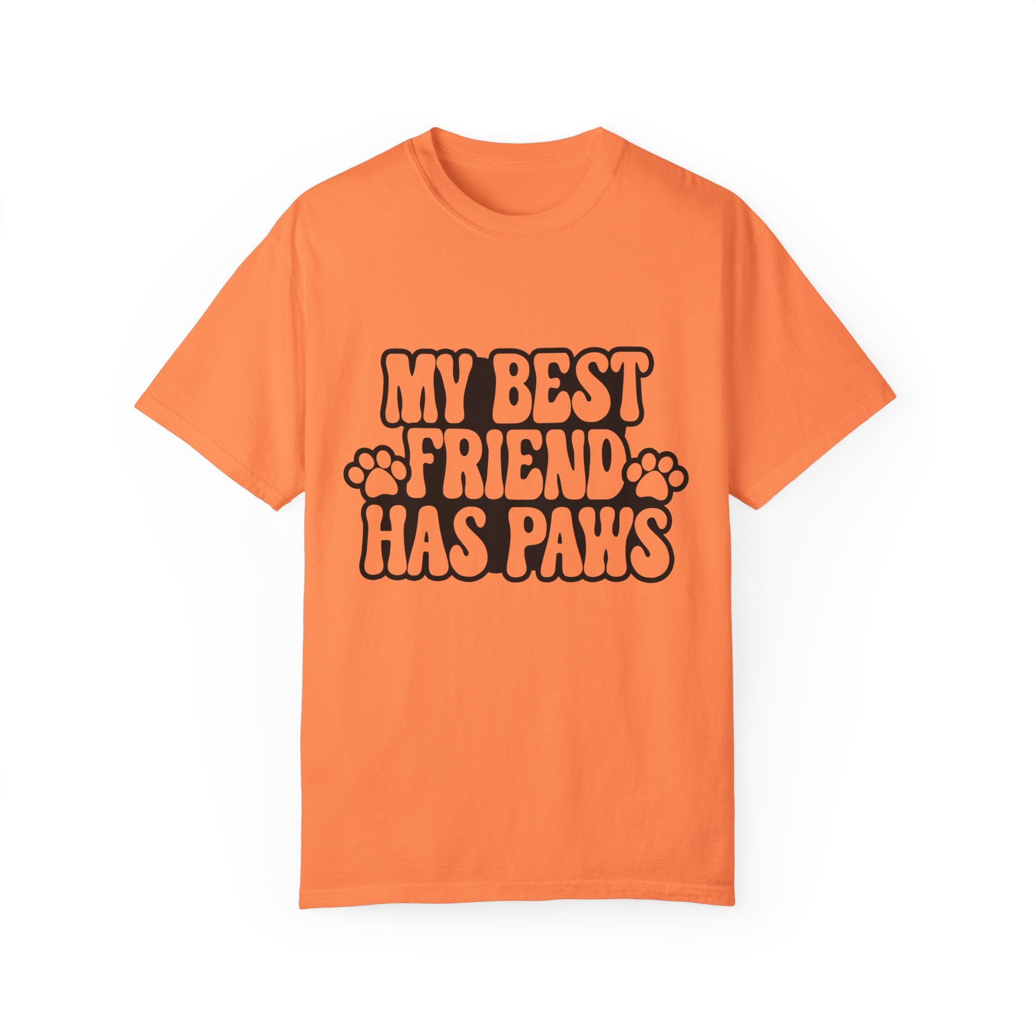 Pet Inspired T-Shirt: My Best Friend Has Paws