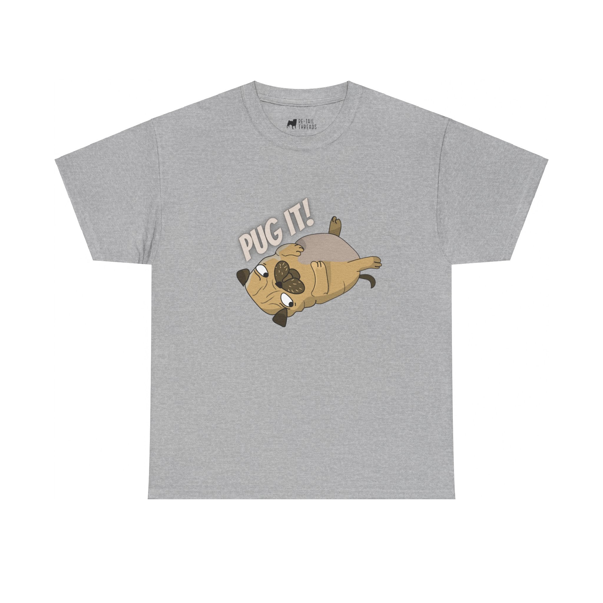 Pug T-Shirt: Pug It